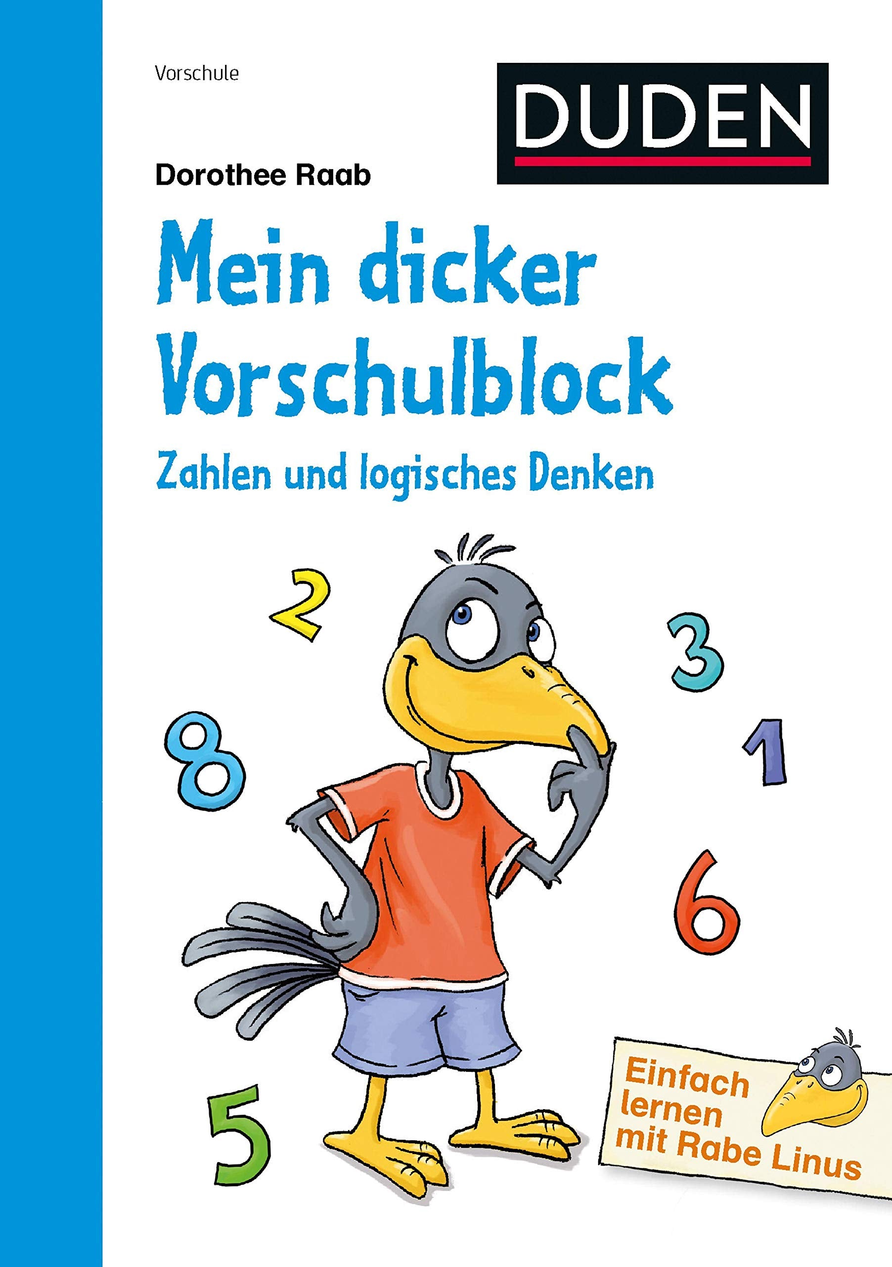 Einfach lernen mit Rabe Linus – Mein dicker Vorschulblock: Zahlen und logisches Denken Study Guides