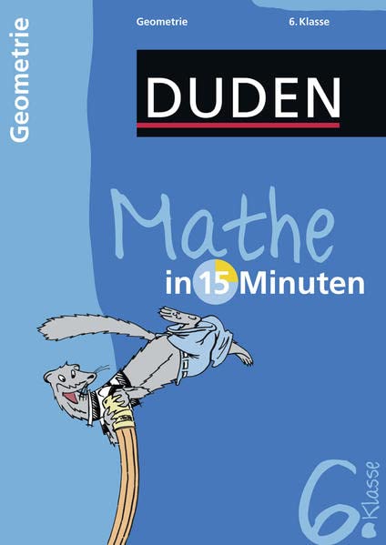Duden - Mathe in 15 Minuten - Geometrie 6. Klasse Books