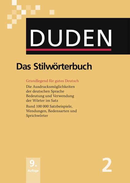 Das Stilwörterbuch: Grundlegend für gutes Deutsch Books