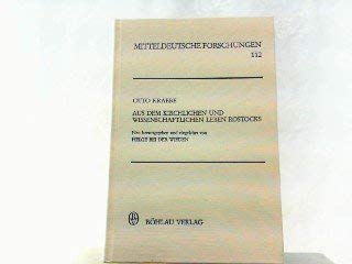 Aus dem kirchlichen und wissenschaftlichen Leben Rostocks: Zur Geschichte Wallensteins und des Dreissigjährigen Krieges (Mitteldeutsche Forschungen) Books