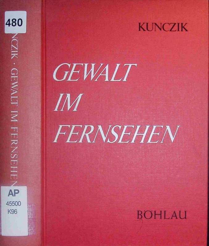 Gewalt im Fernsehen: Eine Analyse der potentiell kriminogenen Effekte Books