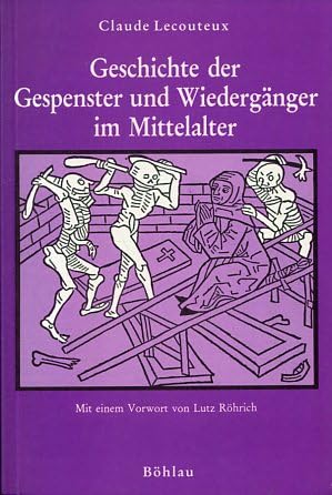 Geschichte der Gespenster und Wiedergänger im Mittelalter Books