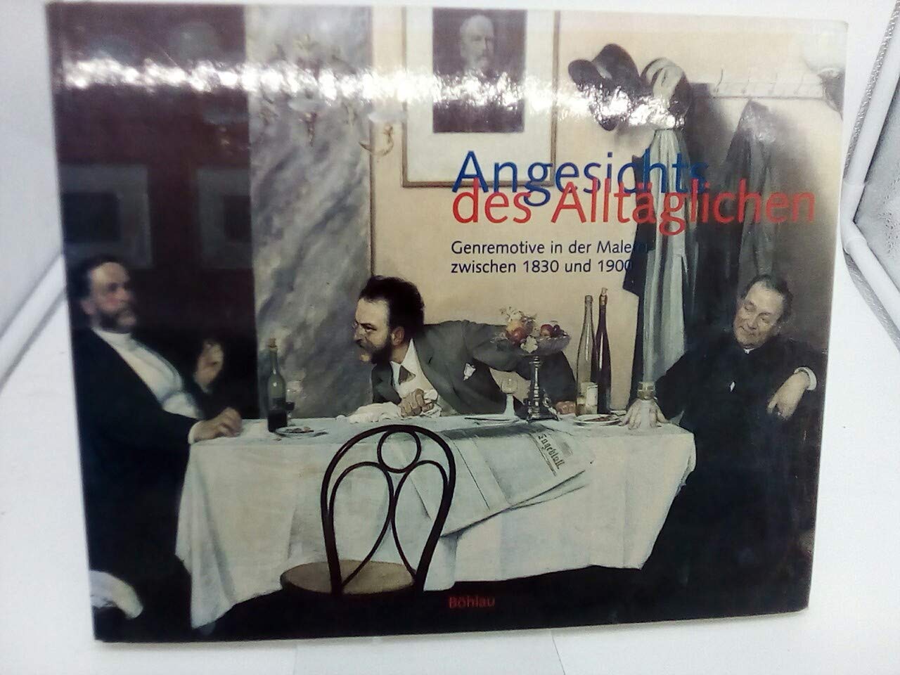 Angesichts des Alltäglichen: Genremotive in der Malerei zwischen 1830 und 1900 Books