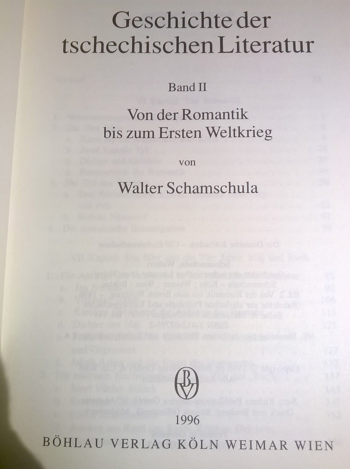 Geschichte der tschechischen Literatur, Bd.2, Von der Romantik bis zum Ersten Weltkrieg: Band II: Von der Romantik bis zum Ersten Weltkrieg (Bausteine ... Forschungen. Neue Folge, Band 14) Contemporary literature Books