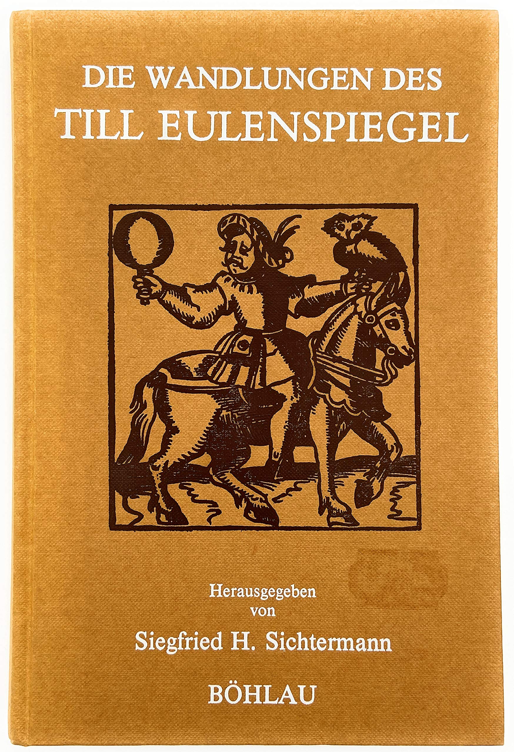Die Wandlungen des Till Eulenspiegel : Texte aus 5 Jh. Eulenspiegel-Dichtung. book