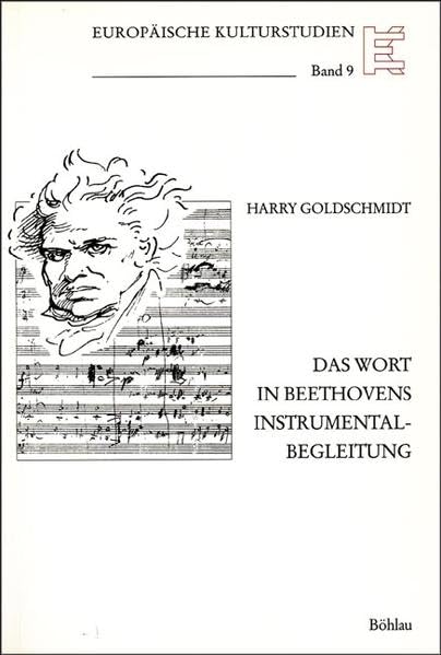Das Wort in Beethovens Instrumentalbegleitung Arts & Music