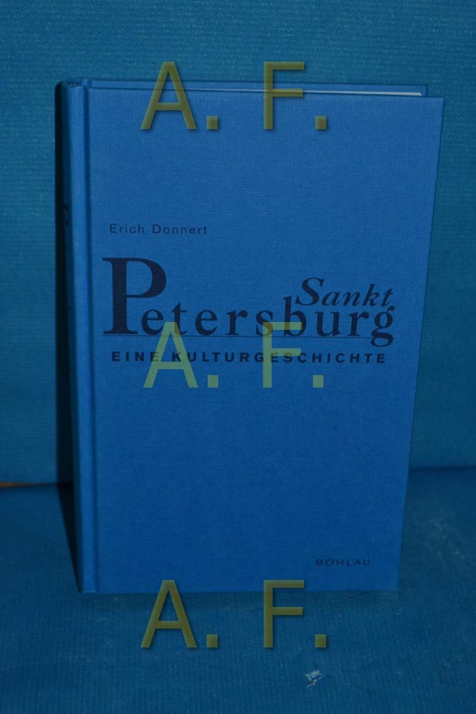 Sankt Petersburg: Eine Kulturgeschichte Books