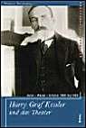 Harry Graf Kessler und das Theater. Autor - Mäzen - Initiator 1900-1933. Film, Art & Culture