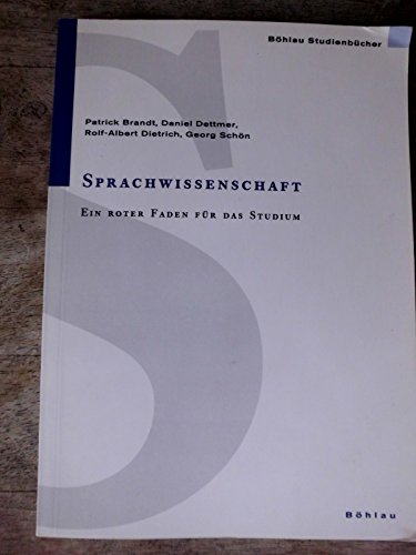 Sprachwissenschaft: Ein roter Faden für das Studium (Böhlau Studienbücher) Books