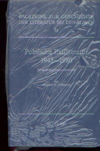 Polnische Exilliteratur 1945-1980: Eine Bestandsaufnahme Books