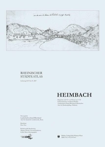 Heimbach (Rheinischer Städteatlas, Band 87) Politics & History