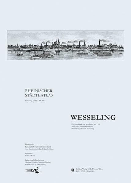Wesseling (Rheinischer Städteatlas, Band 88) Politics & History