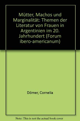 Themen der Literatur von Frauen in Argentinien im 20. Jahrhundert Contemporary literature