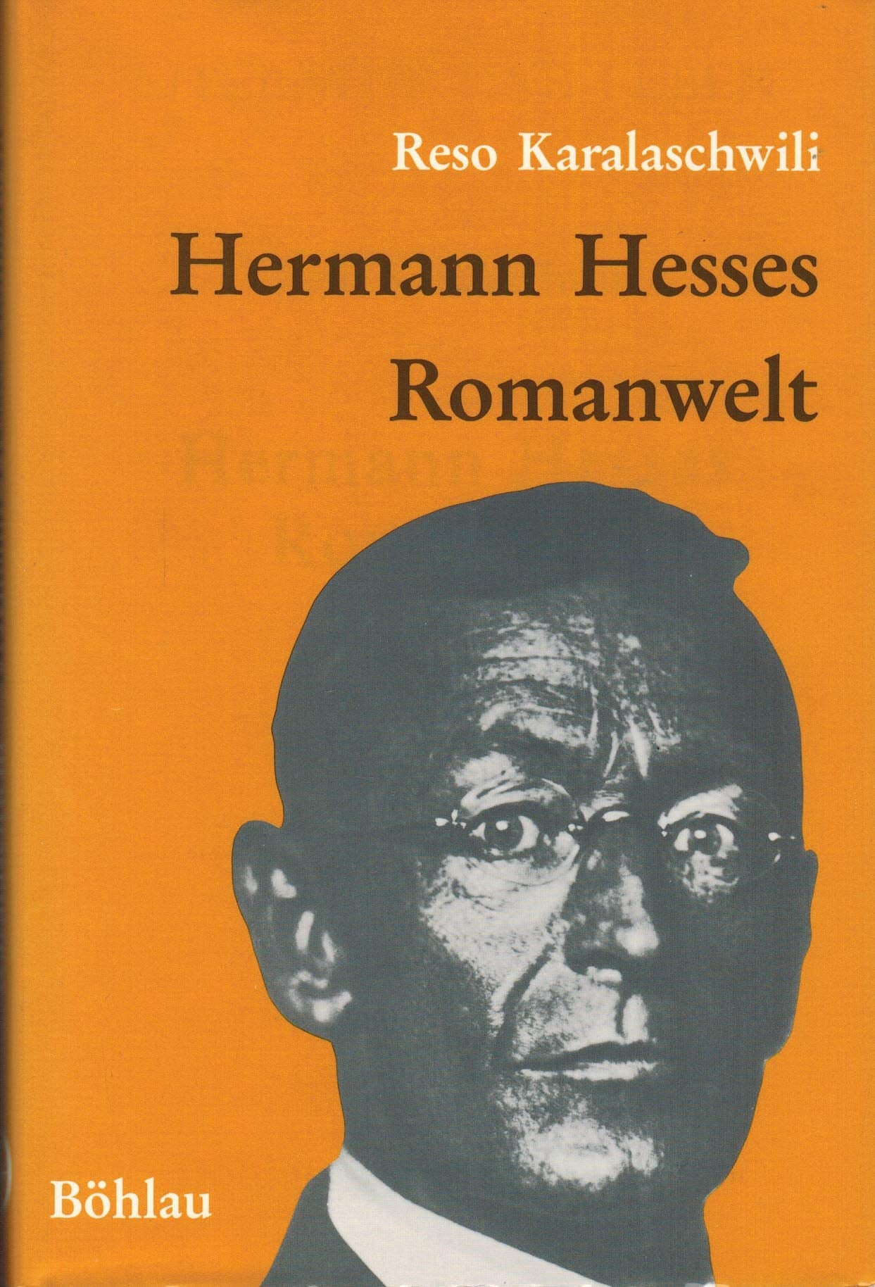 Hermann Hesses Romanwelt (Literatur und Leben) book