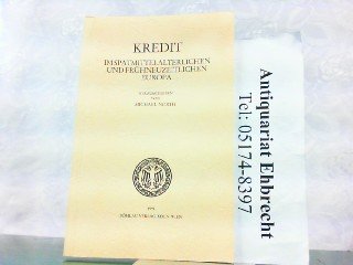 Kredit im spätmittelalterlichen und frühneuzeitlichen Europa (Quellen und Darstellungen zur Hansischen Geschichte: Neue Folge, Band 37) Business, Finance & Career