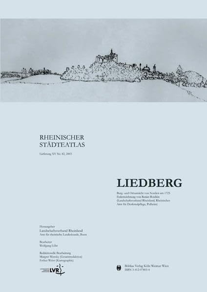 Rheinischer Städteatlas 82. Liedberg Politics & History