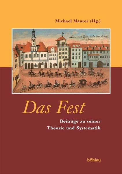 Das Fest: Beiträge zu seiner Theorie und Systematik Law