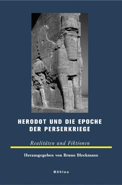 Herodot und die Epoche der Perserkriege Natural Sciences