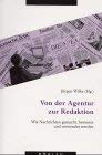 Von der Agentur zur Redaktion book