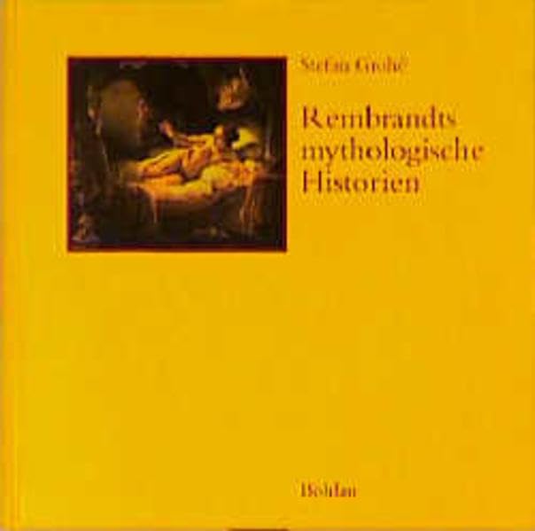Rembrandts mythologische Historien Books
