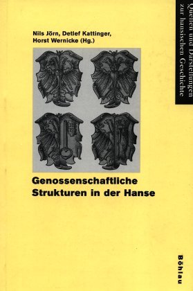 Genossenschaftliche Strukturen in der Hanse German history