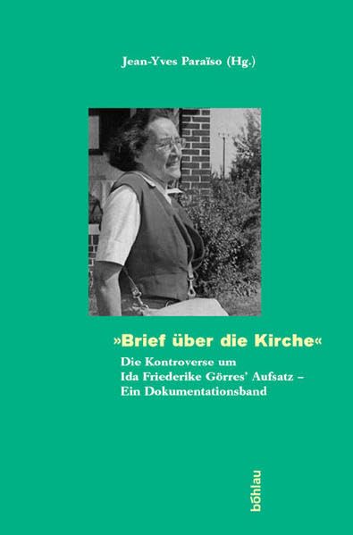 "Brief über die Kirche": Die Kontroverse um Ida Friederike Görres" Aufsatz. Ein Dokumentationsband. Herausgegeben, eingeleitet und kommentiert ... zur Religionsgeschichte, Band 35) Contemporary literature Books