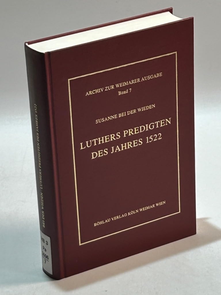 Luthers Predigten des Jahres 1522 Politics & History