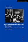 'Für die Einheit und Reinheit der Partei' book