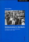 Schülerkindheit in Ost-Berlin Film, Art & Culture