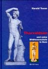 Thorvaldsen und seine Bildhauerschule in Rom Film, Art & Culture