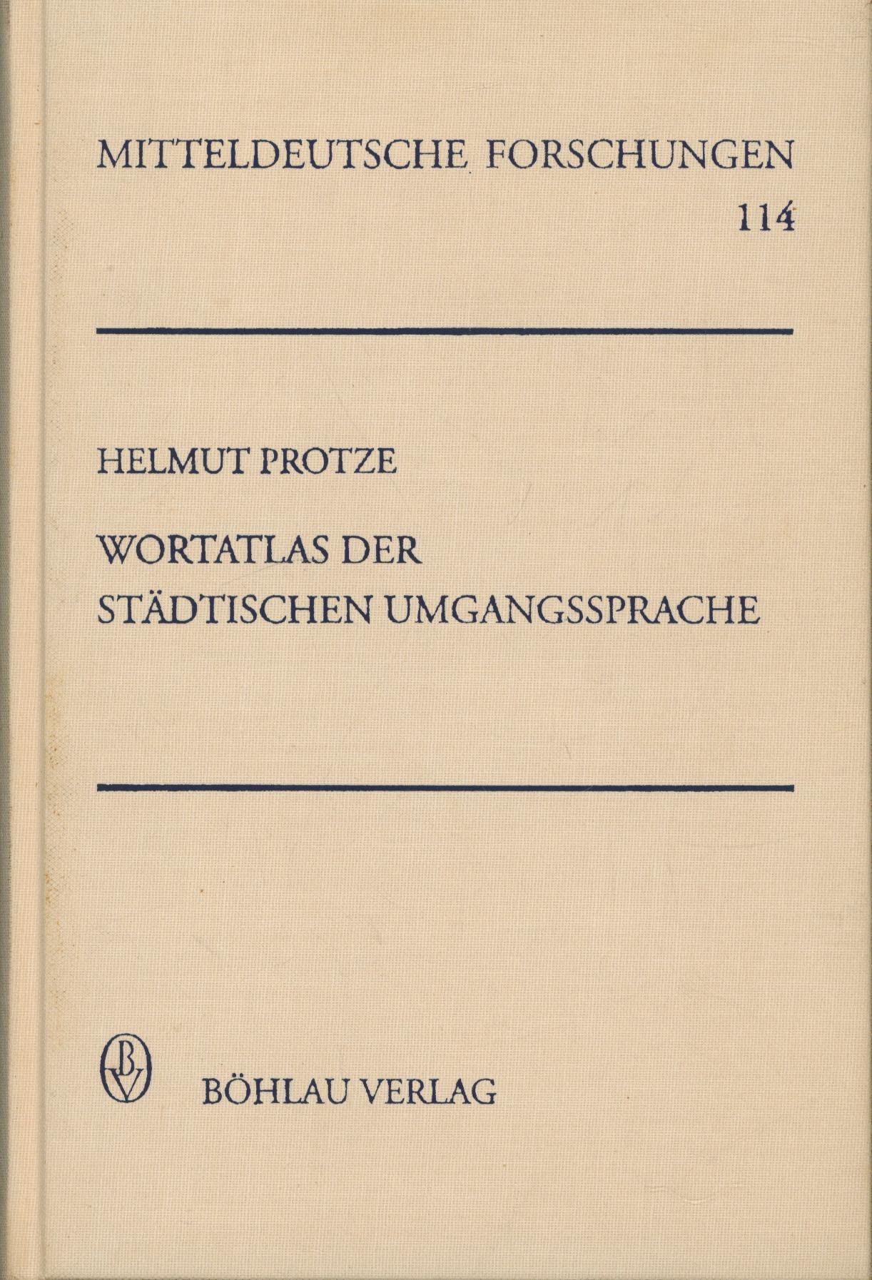 Wortatlas der städtischen Umgangssprache: Zur territorialen Differenzierung der Sprache der Länder Mecklenburg-Vorpommern, Brandenburg, Berlin, ... und Thüringen (Mitteldeutsche Forschungen) Contemporary literature Books