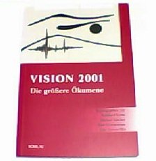 Vision 2001: Die grössere Ökumene Psychology