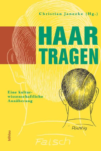 Haar tragen: Eine kulturwissenschaftliche Annäherung Books