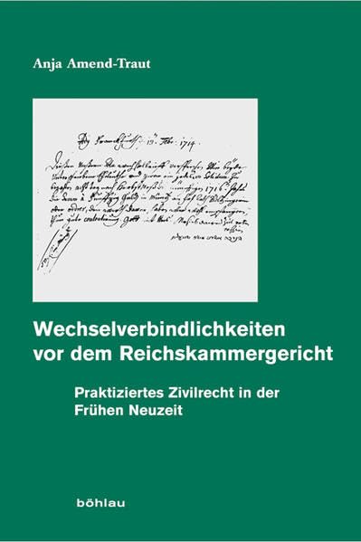 Wechselverbindlichkeiten vor dem Reichskammergericht Law