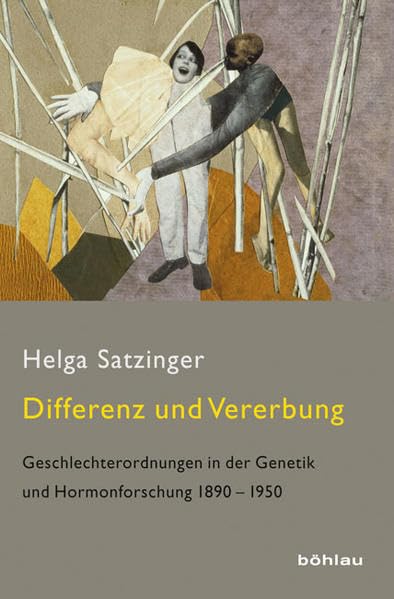 Differenz und Vererbung: Geschlechterordnungen in der Genetik und Hormonforschung 1890–1950 Medicine