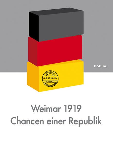 Weimar 1919 - Chancen einer Republik: . German history