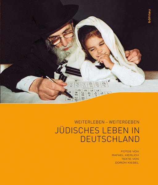 Weiterleben Weitergeben: Jüdisches Leben in Deutschland. Politics & History