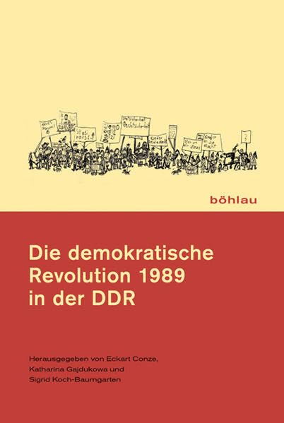 Die demokratische Revolution 1989 in der DDR: . German history