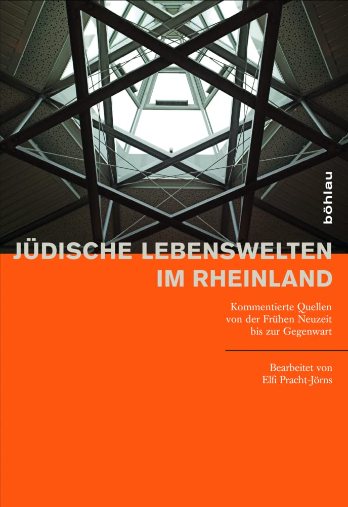 Jüdische Lebenswelten im Rheinland book