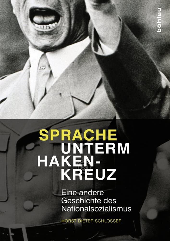 Sprache unterm Hakenkreuz Social Sciences