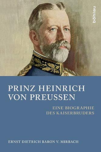 Prinz Heinrich von Preußen book