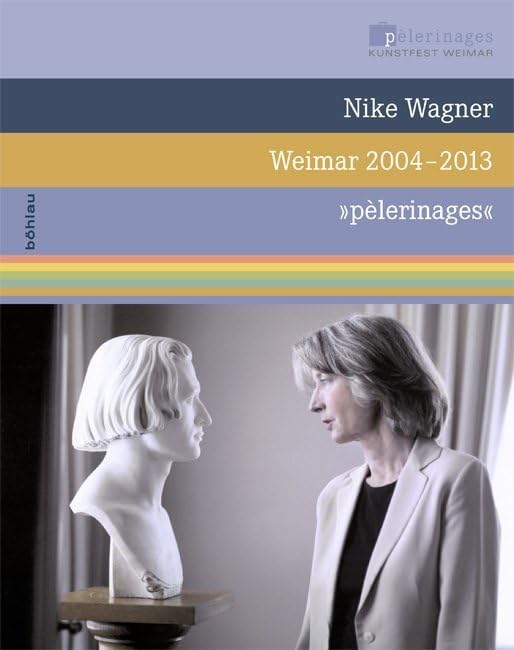 10 Jahre "pèlerinages" Kunstfest Weimar, Musik, Tanz, Bild, Wort Social Sciences