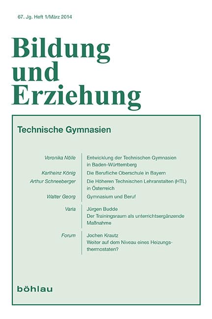 Berufliche technische Gymnasien (Bildung und Erziehung: Begründet von Franz Hilker) Education & Training