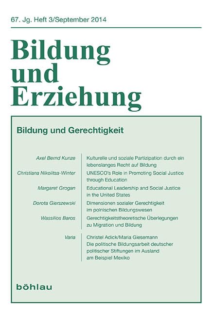 Bildung und Gerechtigkeit (Bildung und Erziehung: Begründet von Franz Hilker) Learning & Reference
