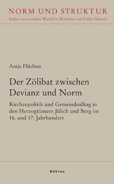 Der Zölibat zwischen Devianz und Norm German history
