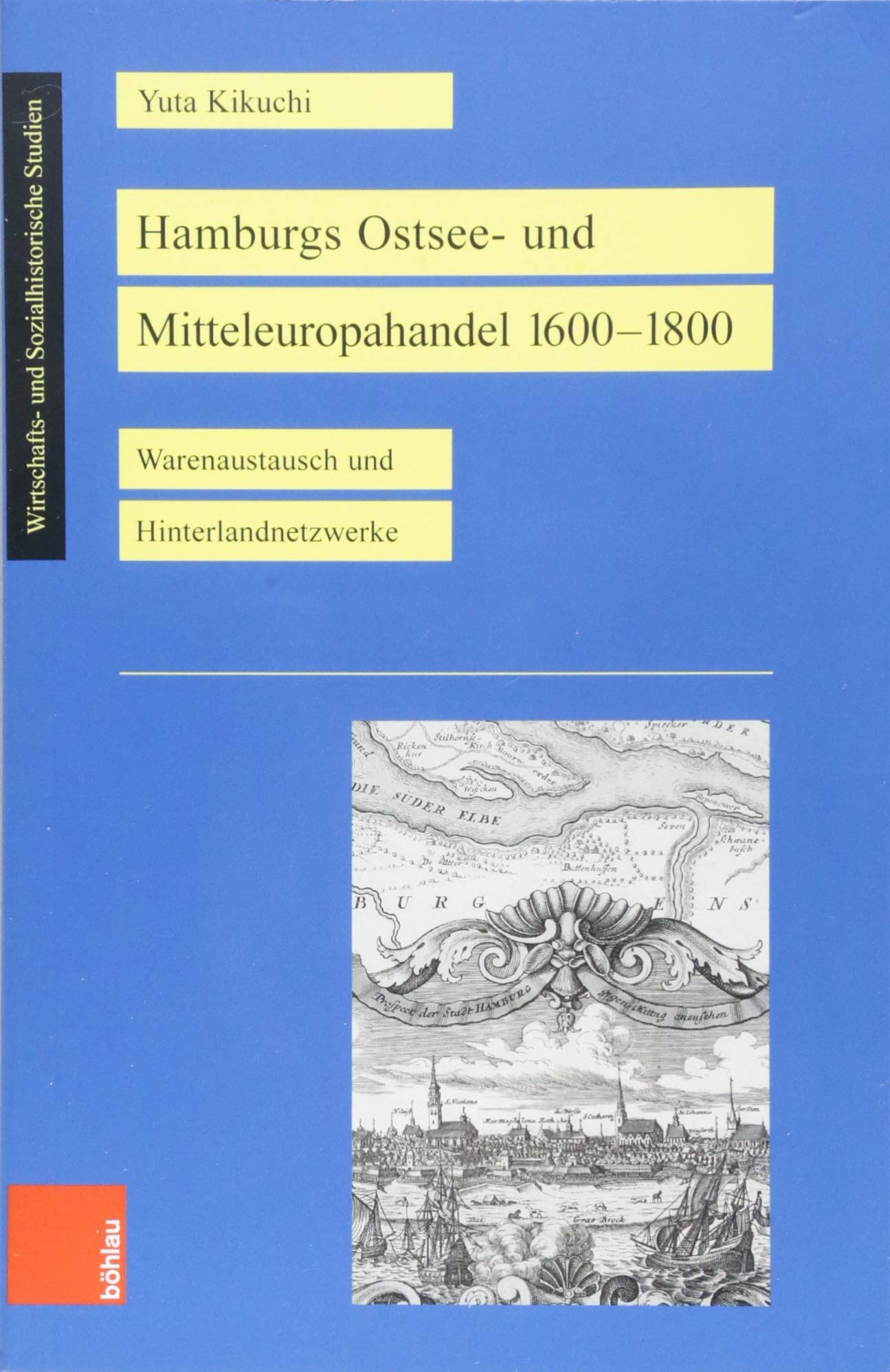 Hamburgs Ostsee- und Mitteleuropahandel 1600–1800 Business, Finance & Career