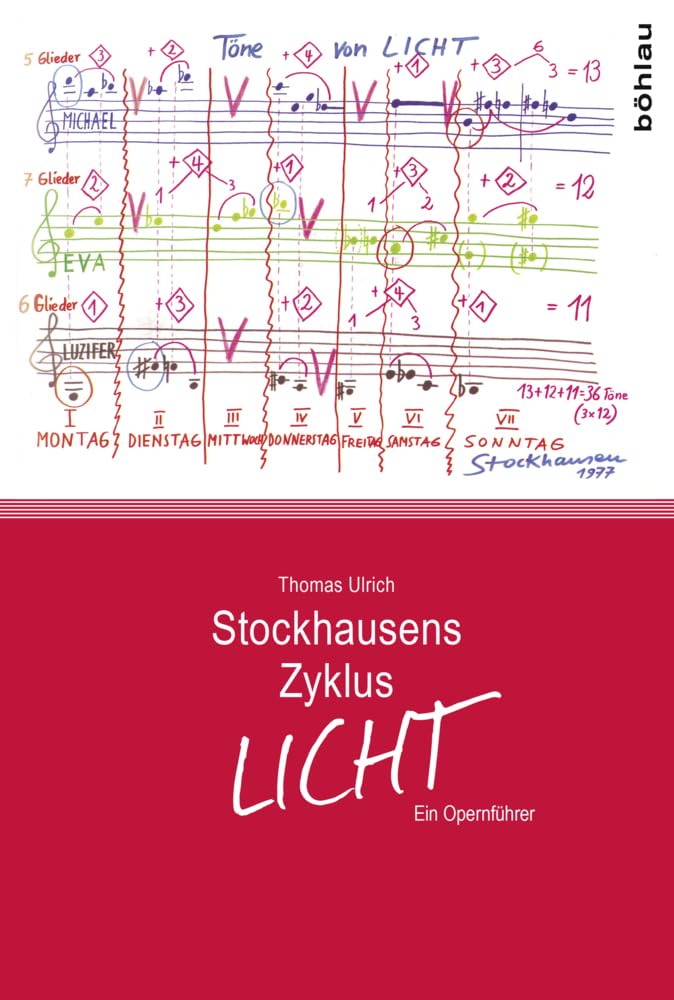 Stockhausens Zyklus LICHT: Ein Opernführer book