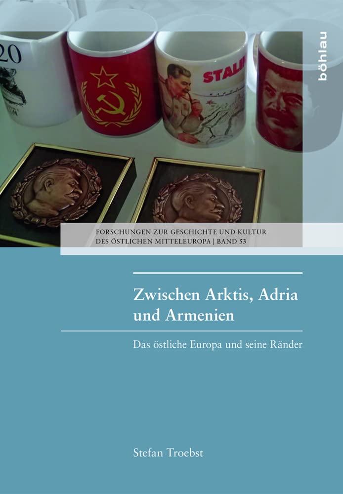 Zwischen Arktis, Adria und Armenien Politics & History