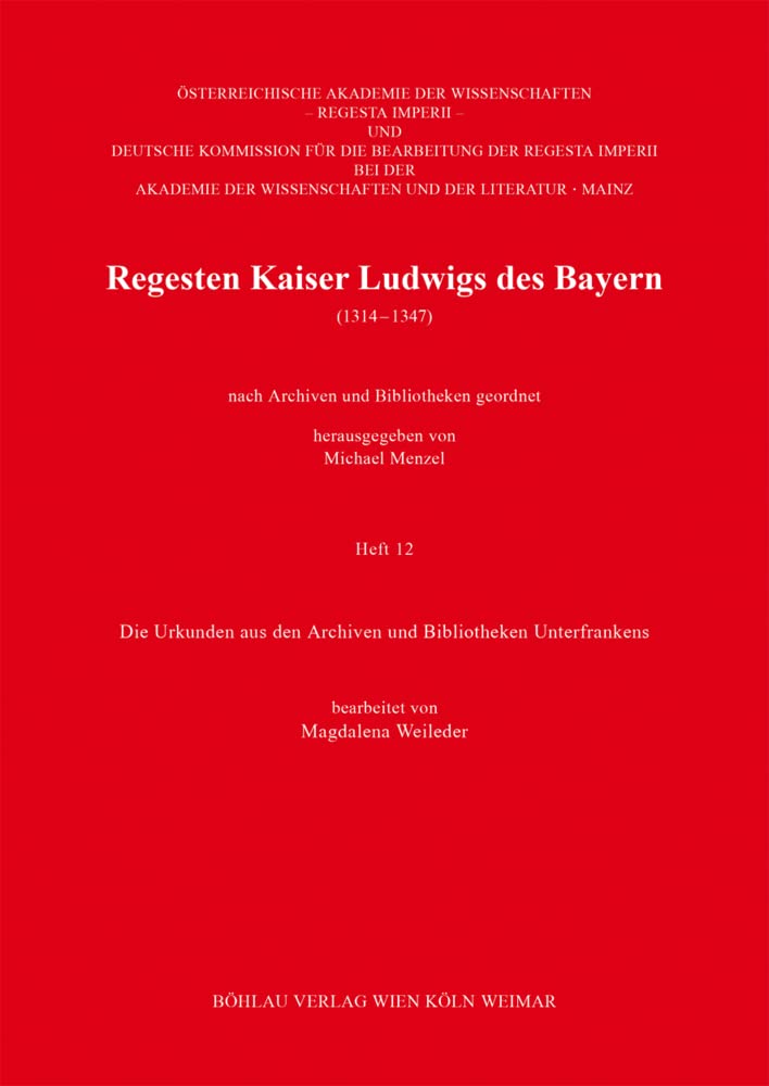 Regesten Kaiser Ludwigs des Bayern (1314-1347) German history