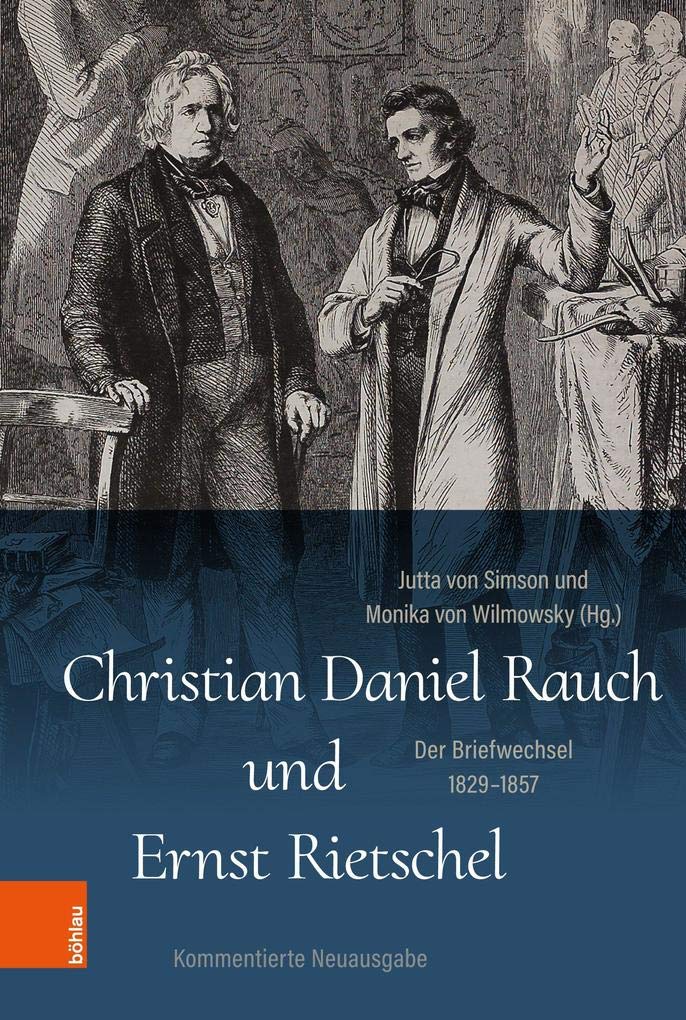 Christian Daniel Rauch und Ernst Rietschel Essays & Short Stories